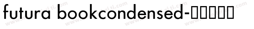futura bookcondensed字体转换